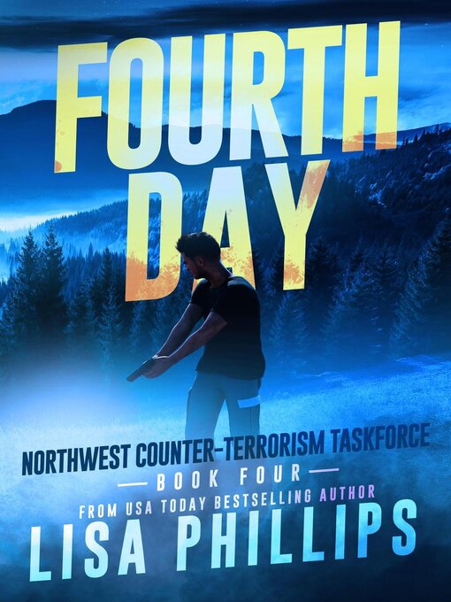 Title details for Fourth Day by Lisa Phillips - Available